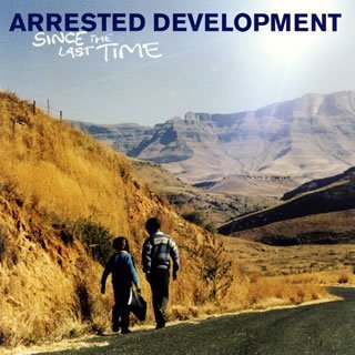 Arrested Development/Since The Last Time@Import-Jpn